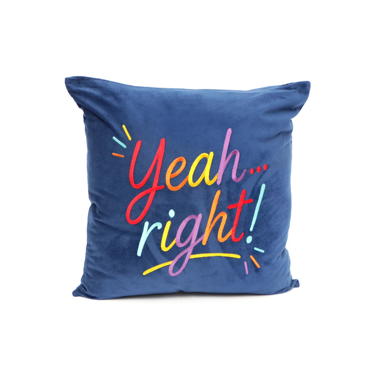 Quote Velvet Cushion Cover 46 x 46 cm, Yeah Right