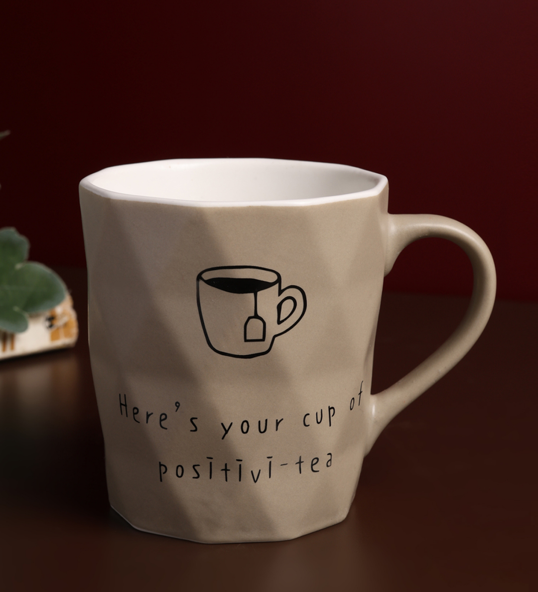 Positive-Tea Ceramic Tea Cup with Quote Beige view 1