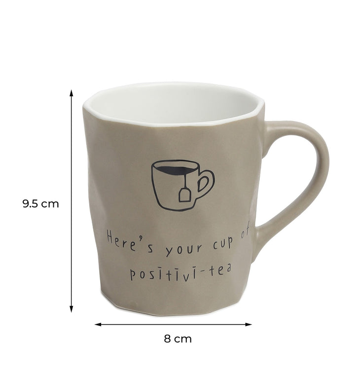 Positive-Tea Ceramic Tea Cup with Quote Grey view 3